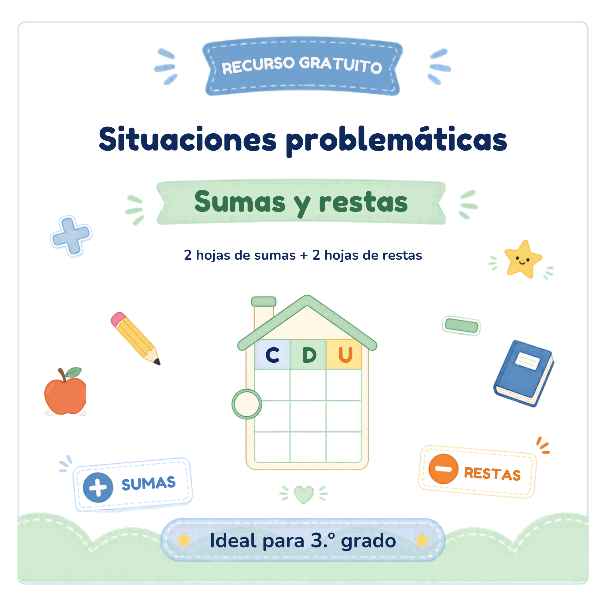 Problemas de valor posicional: sumas y restas para 3er grado